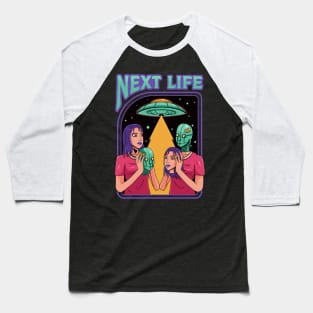 next life Baseball T-Shirt